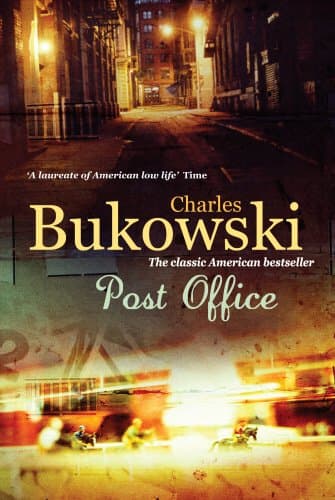 Charles Bukowski, Post Office: A Novel