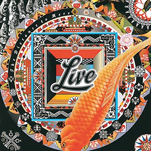 Live, The Distance To Here