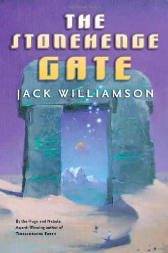 Jack Williamson The Stonehenge Gate