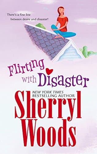 Sherryl Woods, Flirting With Disaster