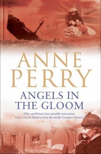Anne Perry Angels in the Gloom