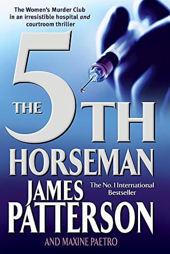 James Patterson & Maxine Paetro, The 5th Horseman