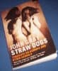 John Grey, Straw Dogs
