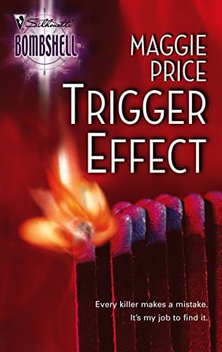 Maggie Price Trigger Effect