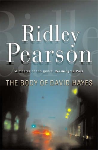 Ridley Pearson, The Body of David Hayes