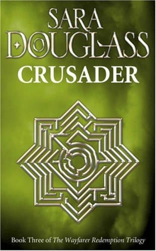 Sara Douglass, Crusader