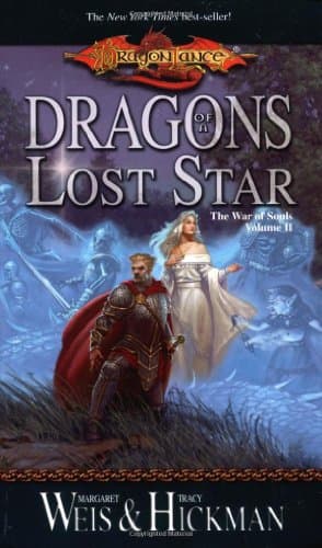 Margaret Weiss & Tracy Hickman, Dragons of a Lost Star (The War of Souls)