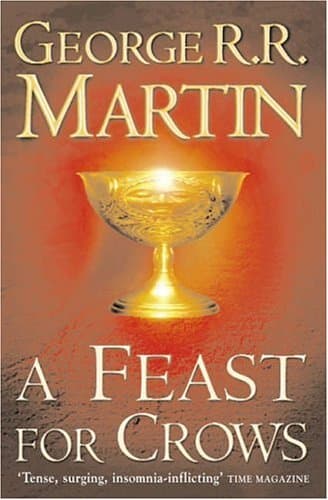 George RR Martin - A Feast for Crows