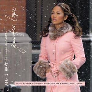 Jennifer Lopez, All I Have