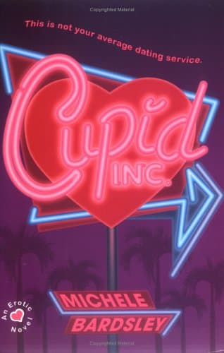 Michele Bardsley Cupid Inc.
