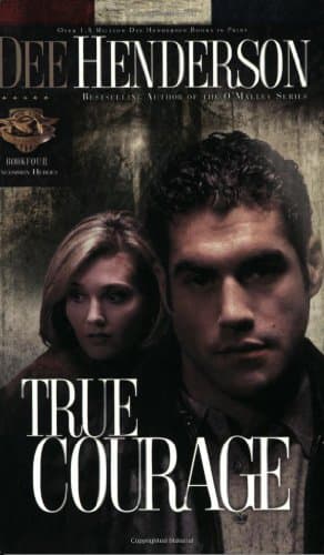 Dee Henderson, True Courage