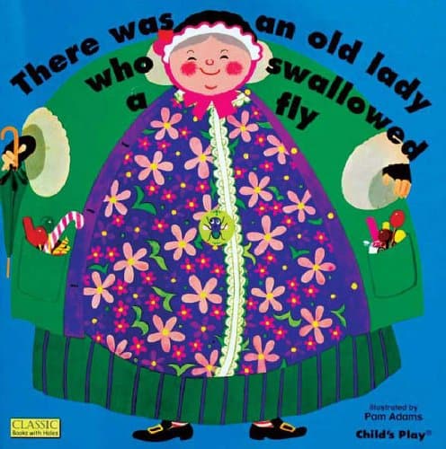 Pam Adams, There Was an Old Lady Who Swallowed a Fly
