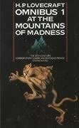 H.P. Lovecraft, Omnibus: At the Mountains of Madness