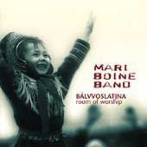 Mari Boine, Balvvoslatjna