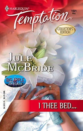 Jule McBride: I Thee Bed