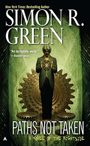 Simon R. Green, Paths Not Taken