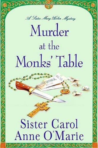 Sister Carol Anne O’Marie, Murder at the Monks' Table