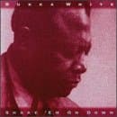Bukka White, Shake 'Em on Down