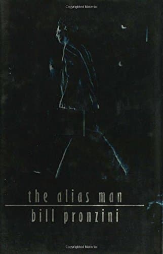 Bill Pronzini, The Alias Man