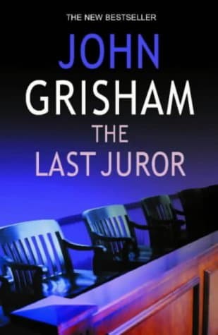 John Grisham, The Last Juror