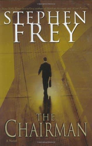 Stephen Frey, The Chairman