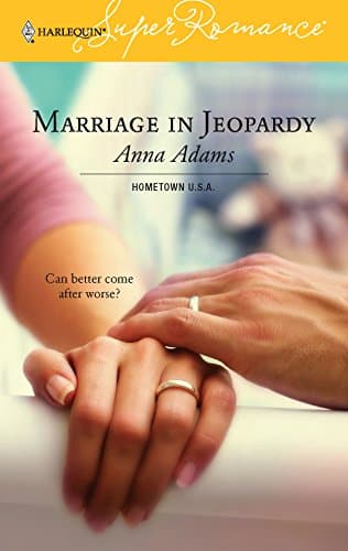 Anna Adams, Marriage in Jeopardy