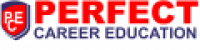 Perfect Career Education - www.perfectcareereducation.com