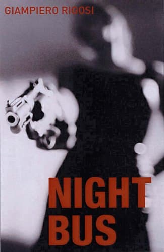 Giampiero Rigosi, Night Bus