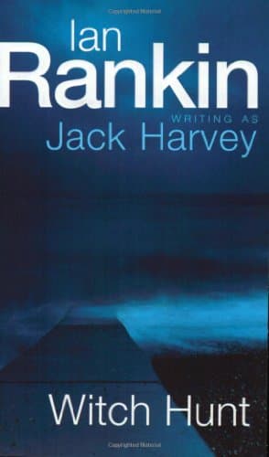 Ian Rankin, Witch Hunt