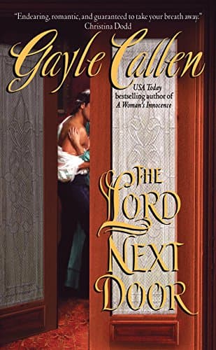 Gayle Callen ,The Lord Next Door