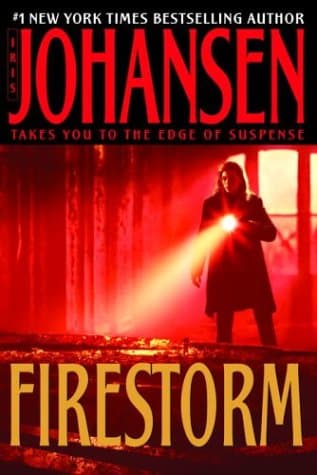 Iris Johansen, Firestorm