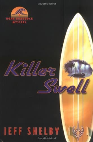Jeff Shelby Killer Swell