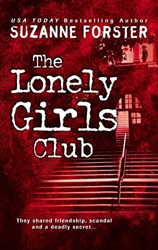 Suzanne Forster The Lonely Girls Club