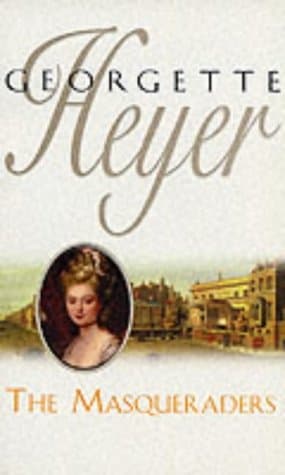 Georgette Heyer, The Masqueraders