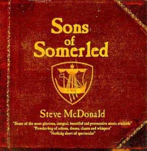 Steve McDonald, Sons of Somerled