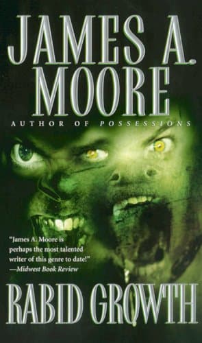 James A. Moore, Rabid Growth