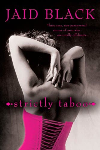 Jaid Black Strictly Taboo