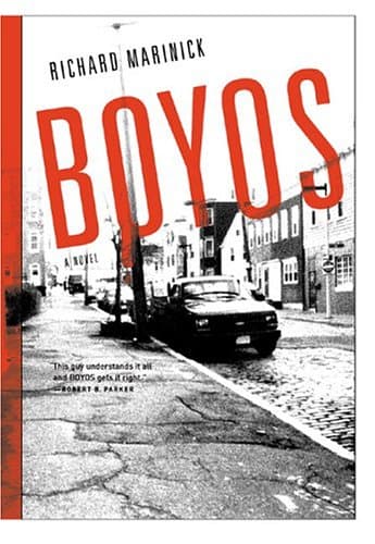 Richard Marinick, Boyos