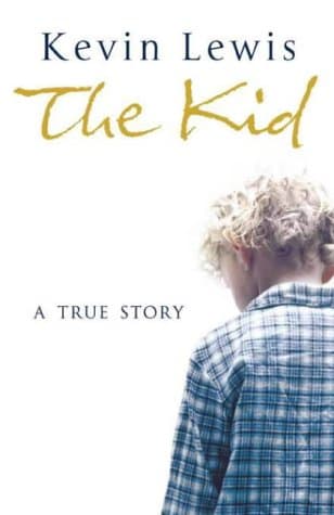 Kevin Lewis, The Kid: A True Story