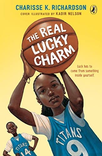 Charisse K. Richardson The Real Lucky Charm
