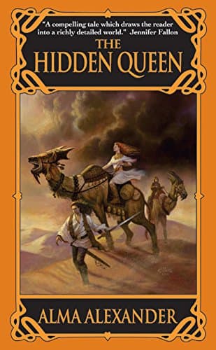 Alma Alexander, The Hidden Queen