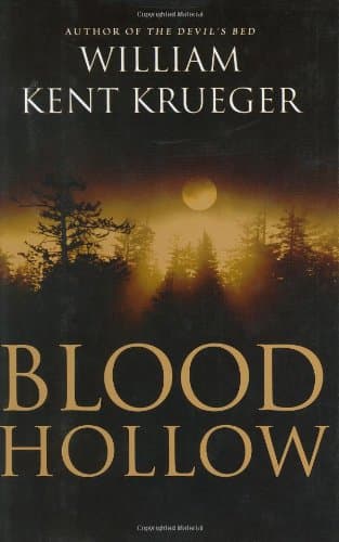 William Kent Kreuger, Blood Hollow