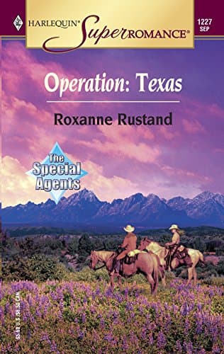 Roxanne Rustand, Operation: Texas