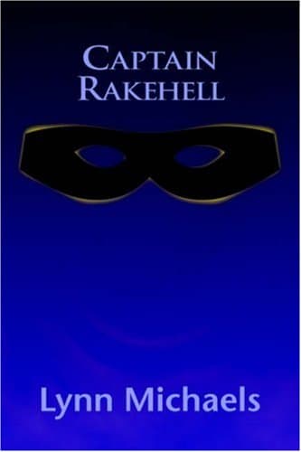 Lynn Michaels Captain Rakehell