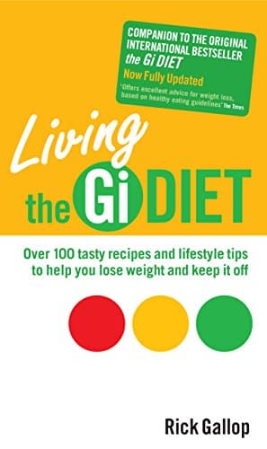 Rick Gallop, Living the GI Diet