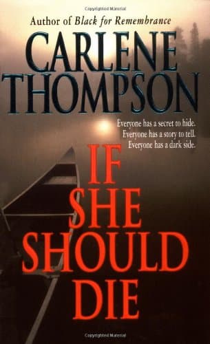 Carlene Thompson If She Should Die