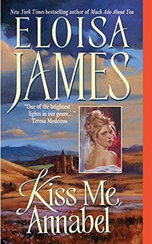 Eloisa James, Kiss me Annabel