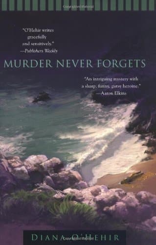 Diana O’Hehir Murder Never Forgets