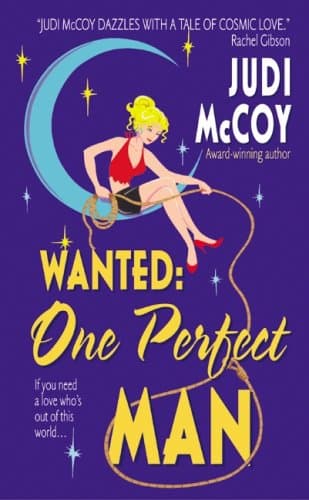 Judi McCoy Wanted: One Perfect Man
