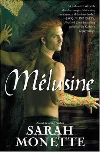 Sarah Monette, Melusine